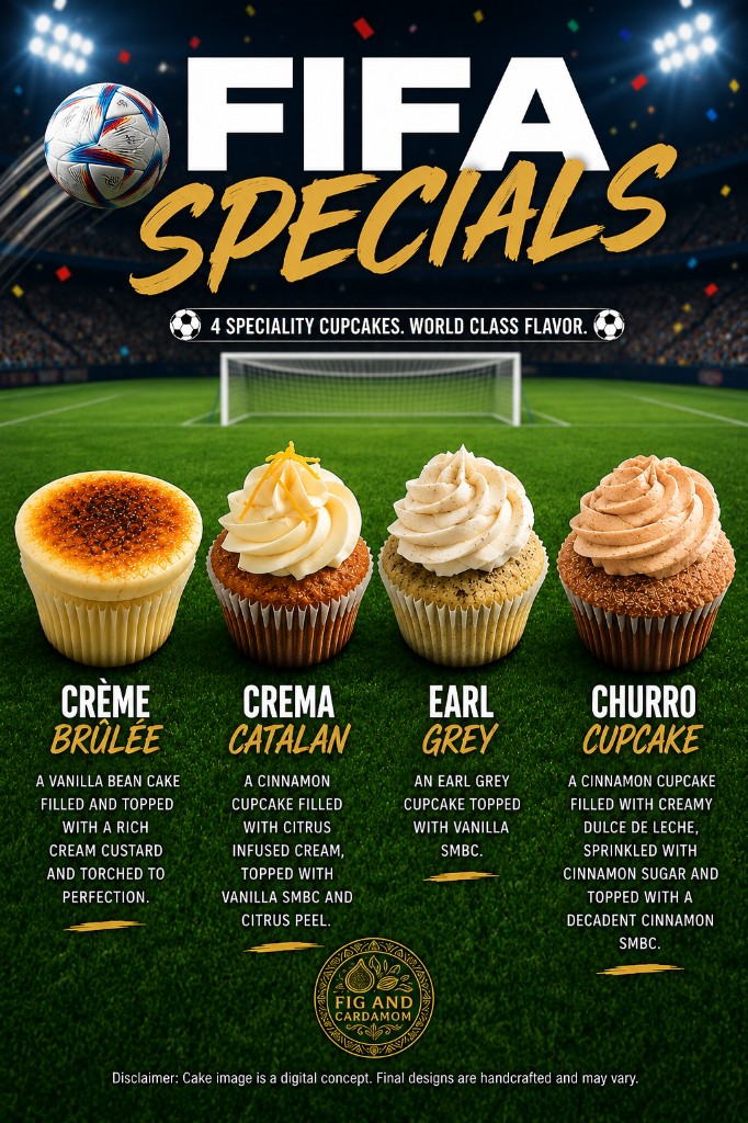 FIFA Specials — Crème Brûlée, Crema Catalan, Earl Grey, and Churro cupcakes